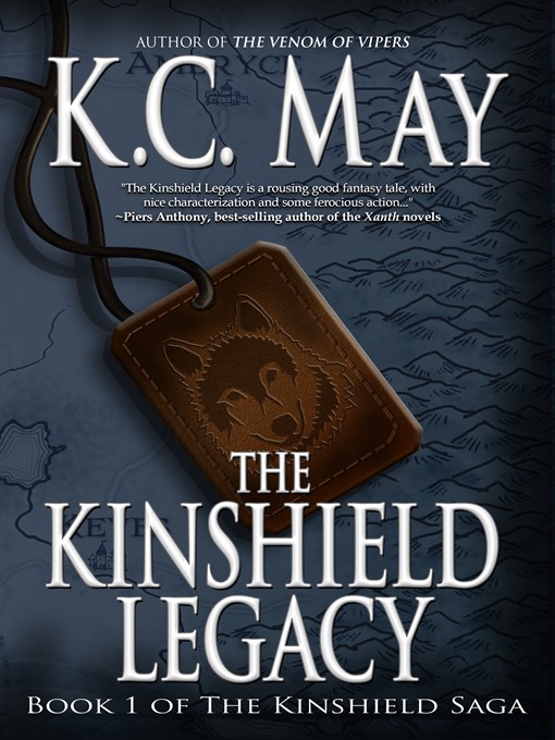 Title details for The Kinshield Legacy by K.C. May - Available